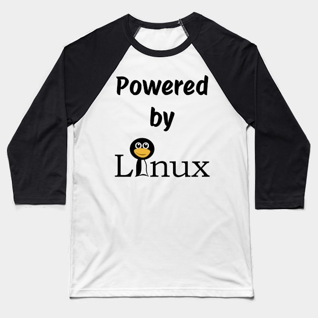 Powered By Linux Baseball T-Shirt by Tees4Chill